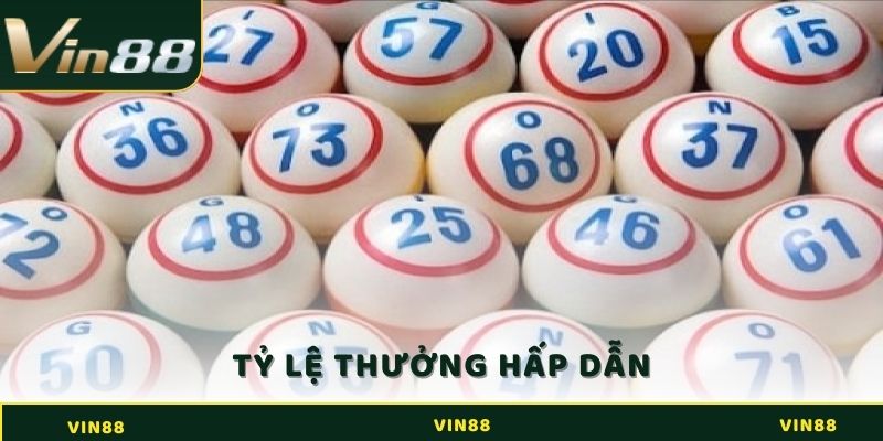 Tỷ lệ thưởng hấp dẫn của xổ số miền Bắc tại website Vin88